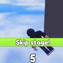 a person is flying through the air with a sign that says skip stage .