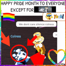 a screen shot of a video game with the words happy pride month to everyone except for colress and yeah