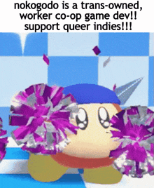 a cartoon character is holding purple pom poms and says nokogode is a trans-owned worker co-op