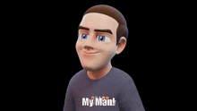 a cartoon man wearing a shirt that says my man on it