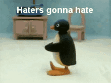 Pingu Haters Gonna Hate GIF - Pingu Haters Gonna Hate Penguin GIFs