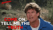 Come On Tell Me The Truth GIF - Come On Tell Me The Truth Speak Out GIFs