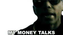 my money talks fabolous yall dont hear me tho song money talks money is power