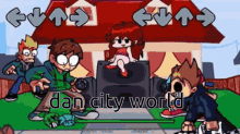 a video game called dan city world is being played by a group of cartoon characters
