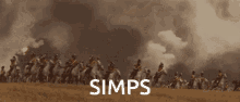 a blurred image of soldiers on horses with the word simps in white