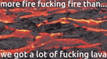 More Fire Fucking Fire Than GIF