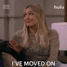 I'Ve Moved On Sophie GIF - I'Ve Moved On Sophie How I Met Your Father GIFs