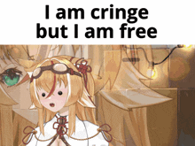 a cartoon of a girl with the words i am cringe but i am free