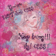a pink background with the words you are not alone and keep timing