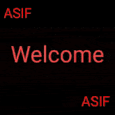 a picture of a man kneeling down with the words welcome asif written on it
