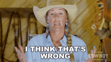 I Think Thats Wrong Jennifer Hudgins GIF - I Think Thats Wrong Jennifer Hudgins Ultimate Cowboy Showdown Season2 GIFs