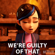 Were Guilty Of That Claire Nuñez GIF - Were Guilty Of That Claire Nuñez Trollhunters Tales Of Arcadia GIFs