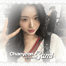 a picture of a girl with the name chaeyeon written on it