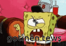 Gotinen Tews Sponge Bob Square Pants GIF - Gotinen Tews Sponge Bob Square Pants Sponge Bob GIFs