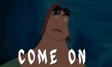 a cartoon character with the word come on written on his chest