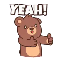 a teddy bear giving a thumbs up with the word yeah behind it