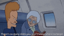 a cartoon of a man and an elderly woman with the words there 's so many slots you won 't know