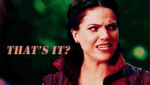 Regina Funny GIF - Regina Funny Once Upon A Time GIFs