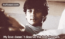 My Love Doesn'T Deserve This Test, Poonam..Gif GIF - My Love Doesn'T Deserve This Test Poonam. Person GIFs