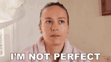 Im Not Perefct Brie Larson GIF - Im Not Perefct Brie Larson Im Far From Perfect GIFs