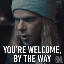 Youre Welcome By The Way Mikey Day GIF - Youre Welcome By The Way Mikey Day Saturday Night Live GIFs