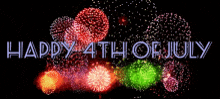 a fireworks display with the words happy 4th of july in the foreground