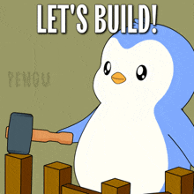 a penguin is holding a hammer and the words let 's build are above it