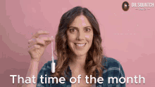 That Time Of The Month Time Of Month GIF - That Time Of The Month Time Of The Month Time Of Month GIFs
