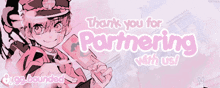 a thank you for partnering with us sign with a girl in a hat