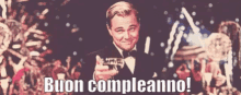 Buon Compleanno Happy Birthday GIF - Buon Compleanno Happy Birthday Leonardo Dicaprio GIFs