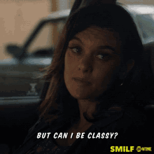 But Can I Be Classy Very Classy GIF