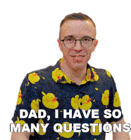 Dad I Have So Many Questions Austin Evans Sticker - Dad I Have So Many Questions Austin Evans What Is Happening Stickers