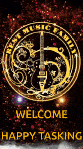 a sign that says welcome happy tasking with a guitar in the middle
