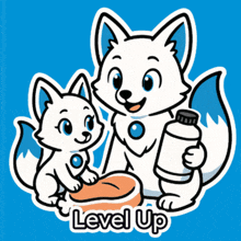 a cartoon of a fox holding a bottle and a smaller fox with the words level up below them