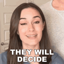 They Will Decide Ashleigh Ruggles Stanley GIF - They Will Decide Ashleigh Ruggles Stanley The Law Says What GIFs
