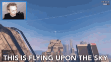This Is Flying Upon The Sky Flying Tank GIF - This Is Flying Upon The Sky Flying Tank Tank In The Air GIFs