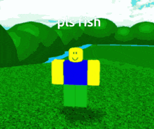 a roblox character is standing in a grassy field with the words pls fish written above him