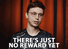 Theres Just No Reward Yet Theres Just No Prize Yet GIF - Theres Just No Reward Yet Theres Just No Prize Yet I Havent Got Rewarded GIFs