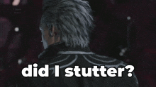 Did I Stutter Devil May Cry GIF
