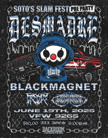 a poster for soto 's slam fest featuring blackmagnet