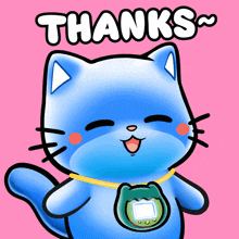 a blue cat is holding a green device and the words thanks are above it