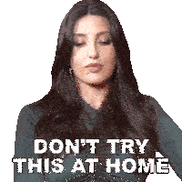 Don'T Try This At Home Nora Fatehi Sticker - Don'T Try This At Home Nora Fatehi Pinkvilla Stickers