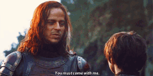 Game Of Thrones You Must GIF - Game Of Thrones You Must Come With Me GIFs