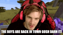 pewdiepie youtuber gamer boys are back
