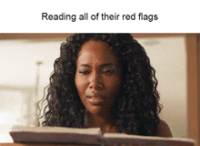 Reading All Of Their Red Flags Dewanda Wise GIF - Reading All Of Their Red Flags Dewanda Wise Jessica GIFs