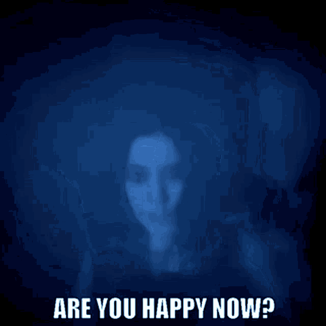 are you happy now meme