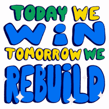 rebuild today