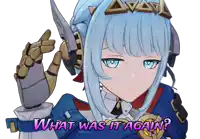 a blue haired anime character with the words " what was it again " written above her