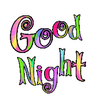 a colorful sign that says good night on it