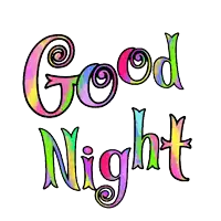 a colorful sign that says good night on it